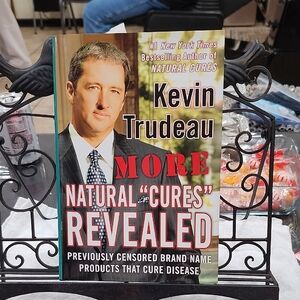 MORE NATURAL "CURES" REVEALED HARDCOVER BOOK by KEVIN TRUDEAU